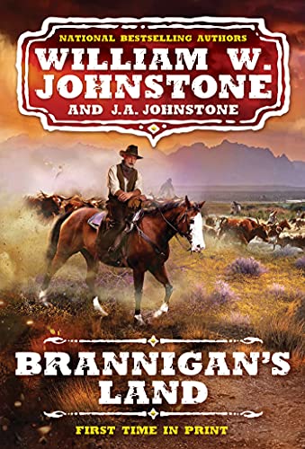 Brannigan's Land (Brannigan's Land Western, Bk. 1)
