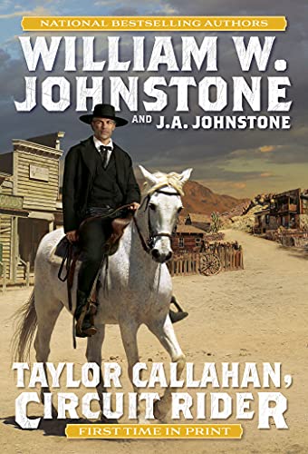 Taylor Callahan, Circuit Rider (Taylor Callahan, Bk. 1)