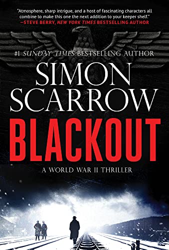Blackout (A Gripping WW2 Thriller, Bk. 1)