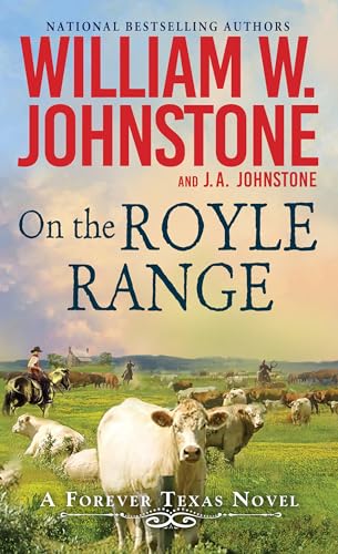 On the Royle Range (Forever Texas, Bk. 3)
