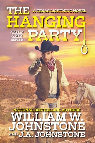 The Hanging Party (Texas Lightning, Bk. 1)