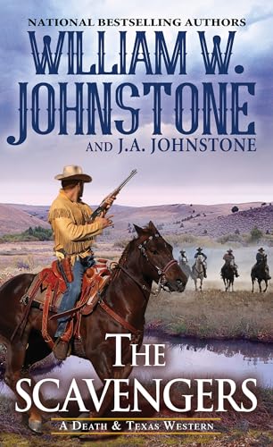 The Scavengers (A Death & Texas Western, Bk. 3)
