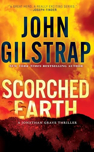 Scorched Earth (Jonathan Grave Thrillers, Bk. 17)