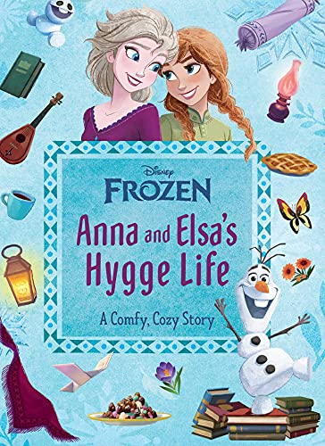 Anna and Elsa's Hygge Life (Disney Frozen)