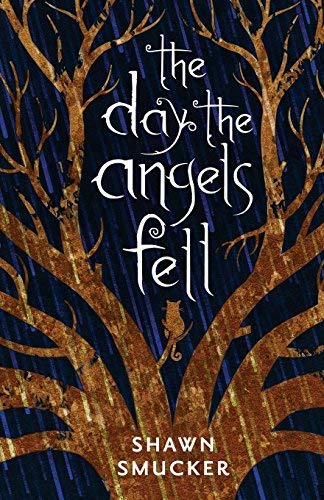 The Day the Angels Fell