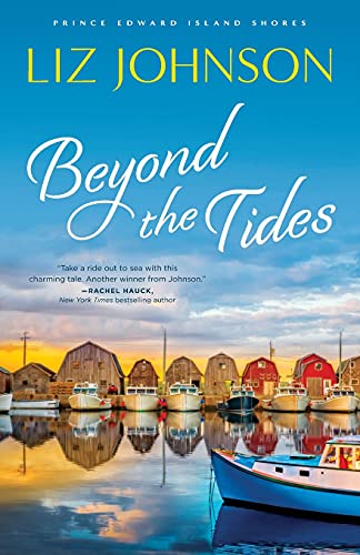 Beyond the Tides (Prince Edward Island Shores, Bk. 1)