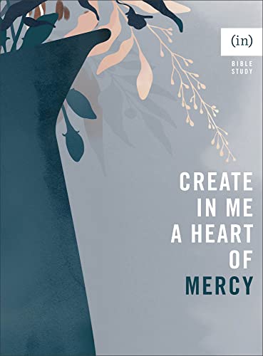 Create In Me a Heart of Mercy