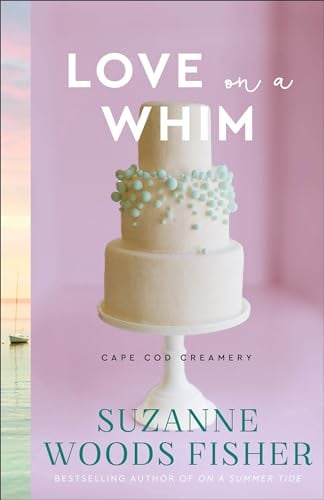 Love on a Whim (Cape Cod Creamer, Bk. 3)