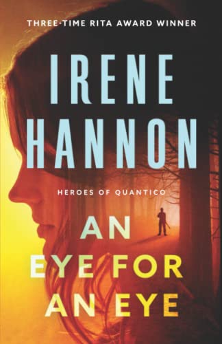 Eye for an Eye (Heroes of Quantico, Bk. 2)