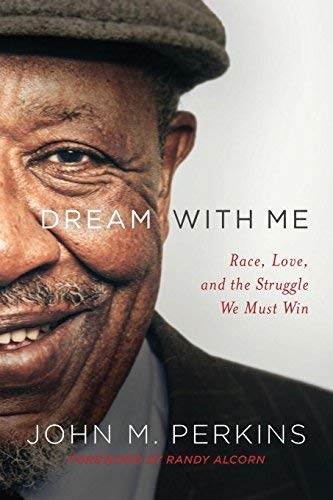Dream with Me: Race, Love, and the Struggle We Must Win