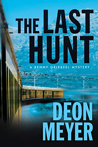 The Last Hun (Benny Griessel Mysteries, Bk. 6)