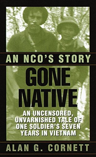 Gone Native (An NCO's Story)