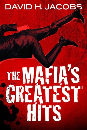 The Mafia's Greatest Hits