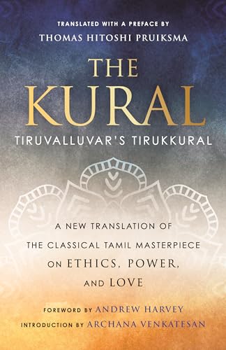 The Kural: Tiruvalluvar's Tirukkural