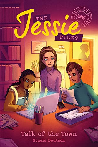 Talk of the Town (The Jessie Files, Bk. 2 - Boxcar Children Books)