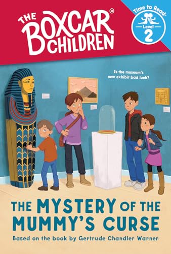 The Mystery of the Mummy's Curse (The Boxcar Children, Time to Read, Level 2)
