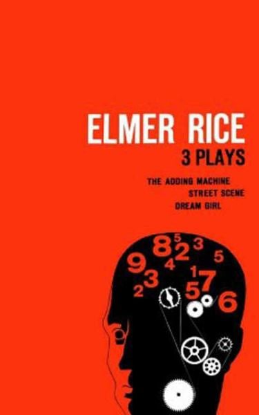 Elmer Rice, 3 Plays