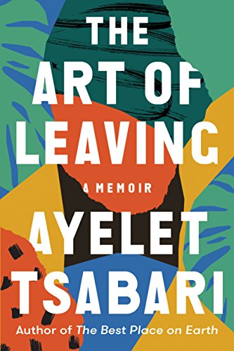 The Art of Leaving: A Memoir