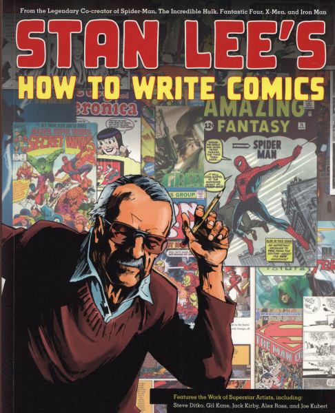 Stan Lee's How to Write Comics