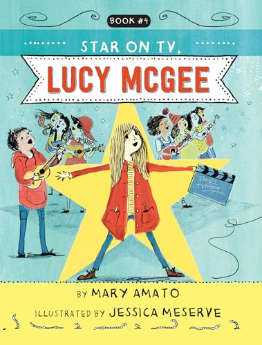 A Star on TV, Lucy McGee (Lucy McGee, Bk 4)