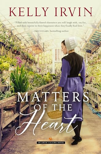 Matters of the Heart (Amish Calling, Bk. 2)