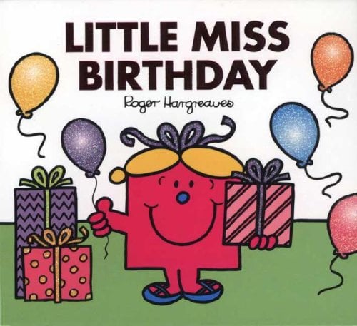 Little Miss Birthday (Mr. Men And Little Miss)