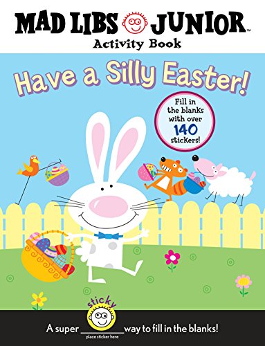 Have A Silly Easter! Mad Libs