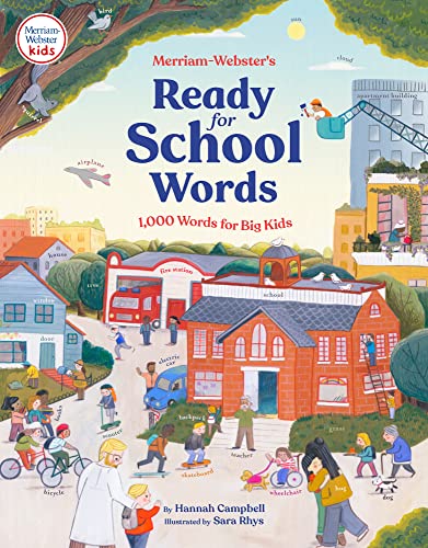 Merriam-Webster’s Ready for School Words: 1,000 Words for Big Kids