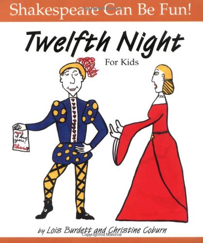 Twelfth Night for Kids