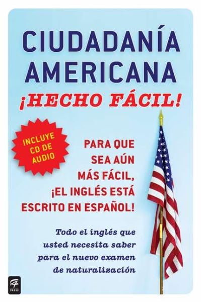 Ciudadan Americana Hecho Facil!