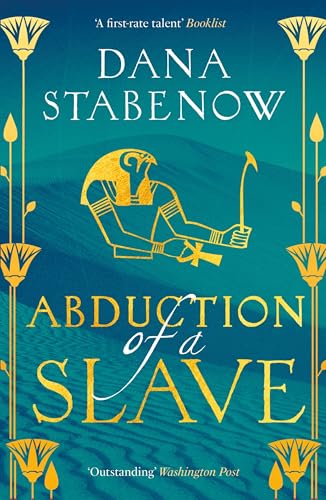 Abduction of a Slave (Eye of Isis, Bk. 4)