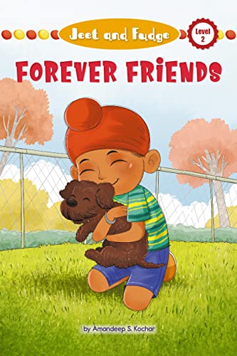 Forever Friends (Jeet and Fudge, Paw Prints Readers, Level 2)
