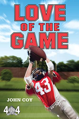 Love of the Game (4 for 4, Bk. 3)