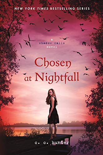Chosen at Nightfall (Shadow Falls, Bk 5)