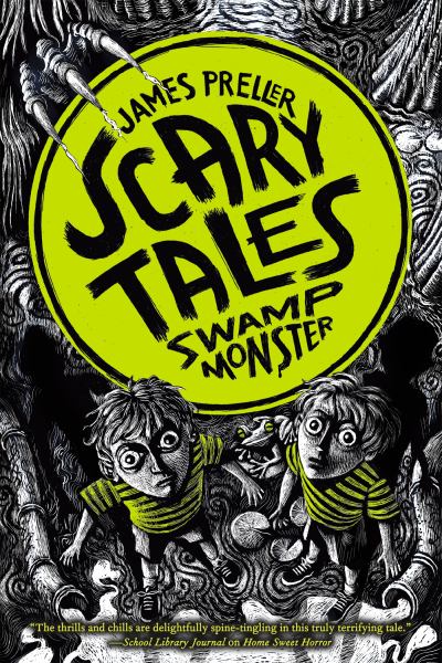 Swamp Monster (Scary Tales, Bk. 6)