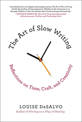 The Art of Slow Writing