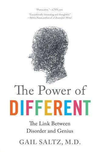 The Power of Different: The Link Between Disorder and Genius
