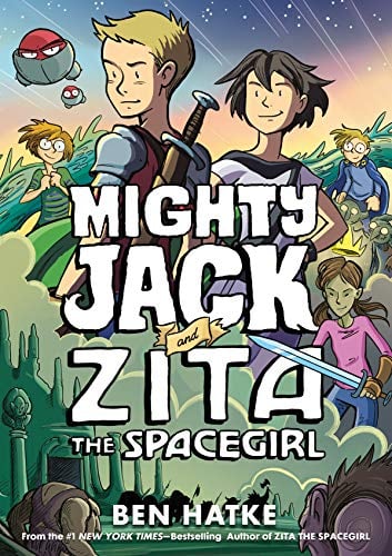 Mighty Jack and Zita the Spacegirl (Mighty Jack, Bk. 3)