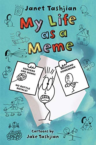 My Life as a Meme (The My Life Series, Bk. 8)