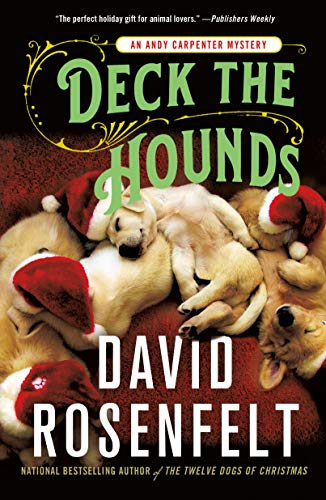 Deck the Hounds (Andy Carpenter, Bk. 18)