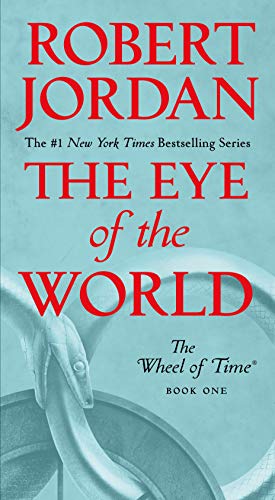 The Eye of the World (The Wheel of Time, Bk. 1)