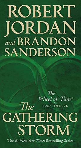The Gathering Storm (The Wheel of Time, Bk. 12)