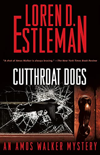 Cutthroat Dogs (Amos Walker, Bk. 29)