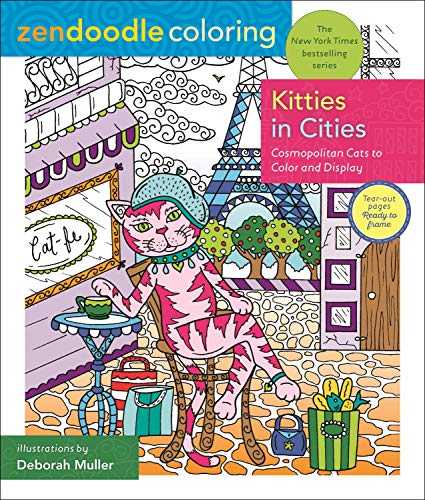 Kitties in Cities: Cosmopolitan Cats to Color and Display (Zendoodle Coloring)