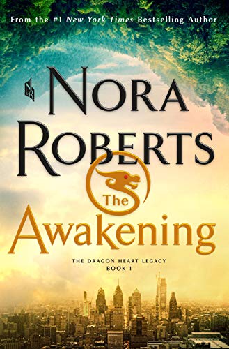 The Awakening (The Dragon Heart Legacy, Bk. 1)