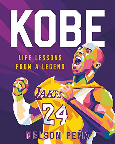 Kobe: Life Lessons From a Legend