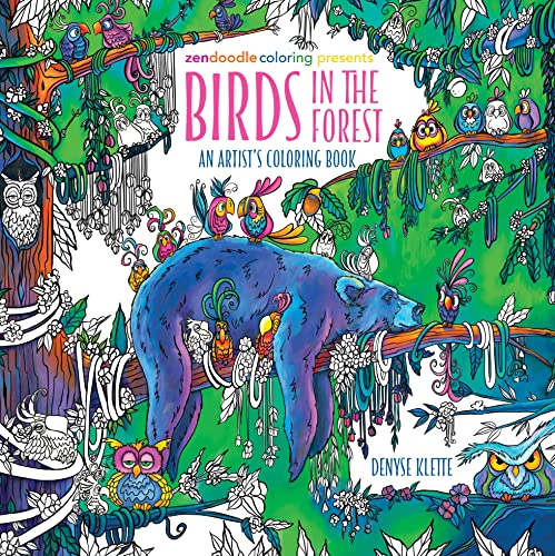 Birds in the Forest: An Artist's Coloring Book (Zendoodle Coloring Presents...)