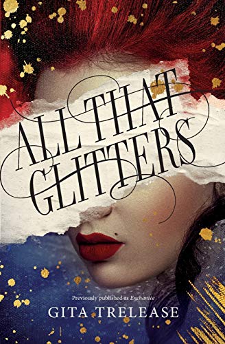 All That Glitters (Enchantee, Bk. 1)