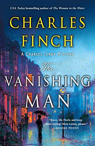 The Vanishing Man (Charles Lenox Mysteries, Bk. 12)