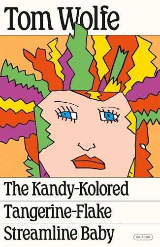 The Kandy-Kolored Tangerine-Flake Streamline Baby